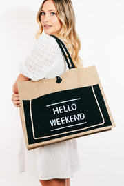 Fame Hello Weekend Burlap Tote Bag - Fashionmj