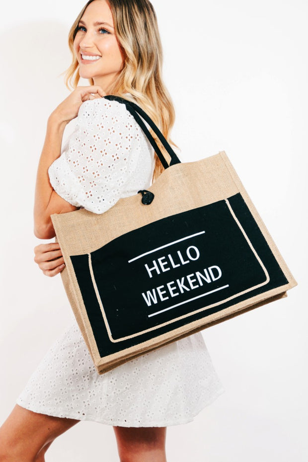 Fame Hello Weekend Burlap Tote Bag - Fashionmj